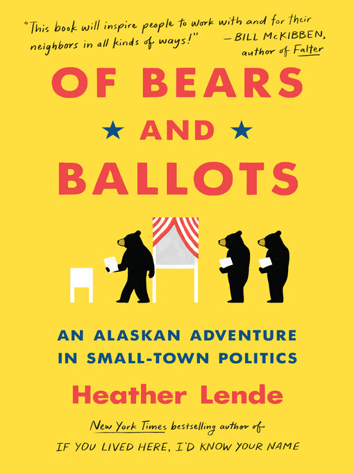Title details for Of Bears and Ballots by Heather Lende - Available